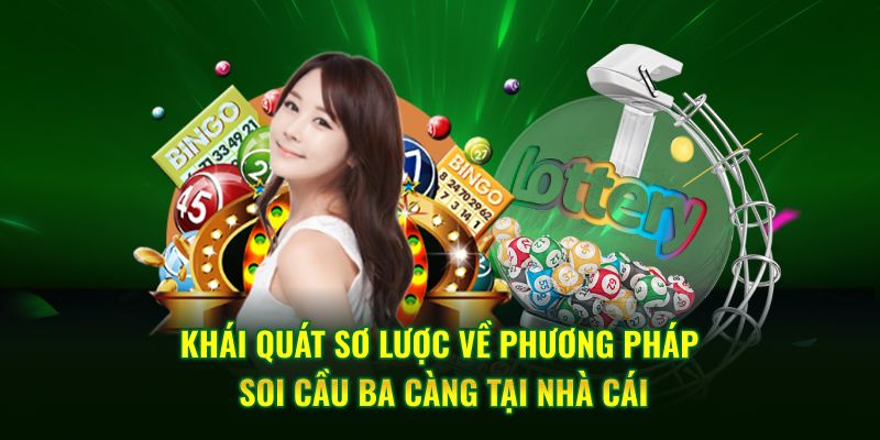 Khái quát sơ lược về phương pháp soi cầu ba càng tại nhà cái