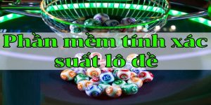 Phần Mềm Tính Xác Suất Lô Đề